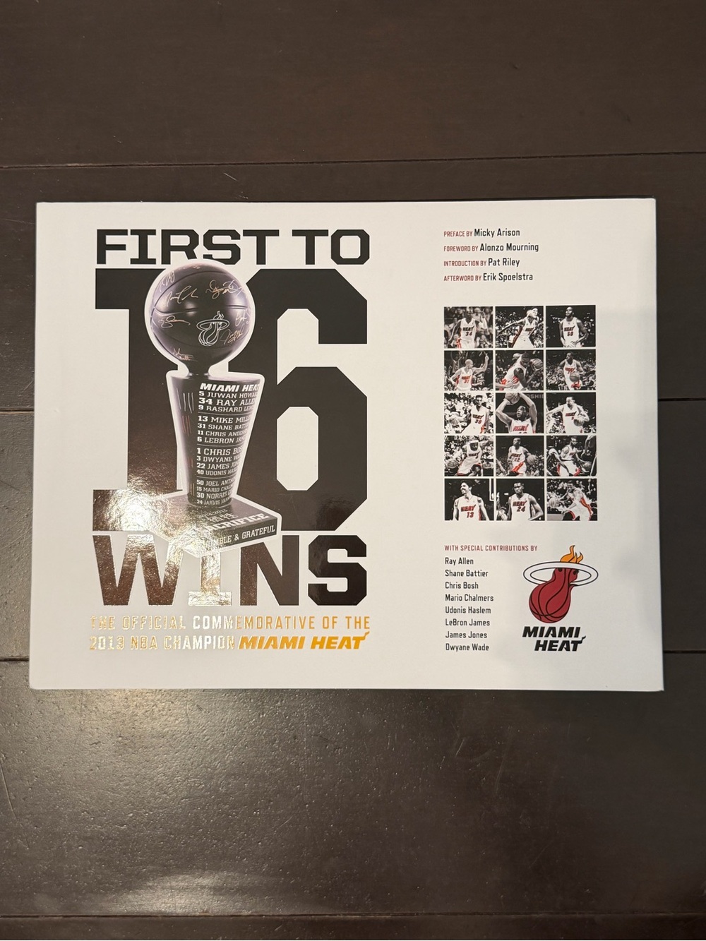 FIRST TO 16 WINS - THE OFFICIAL COMMEMORATIVE OF THE NBA Signed By Ray Allen